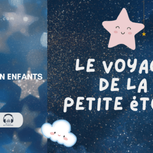 Le voyage de la petite étoile - Méditation pour les enfants